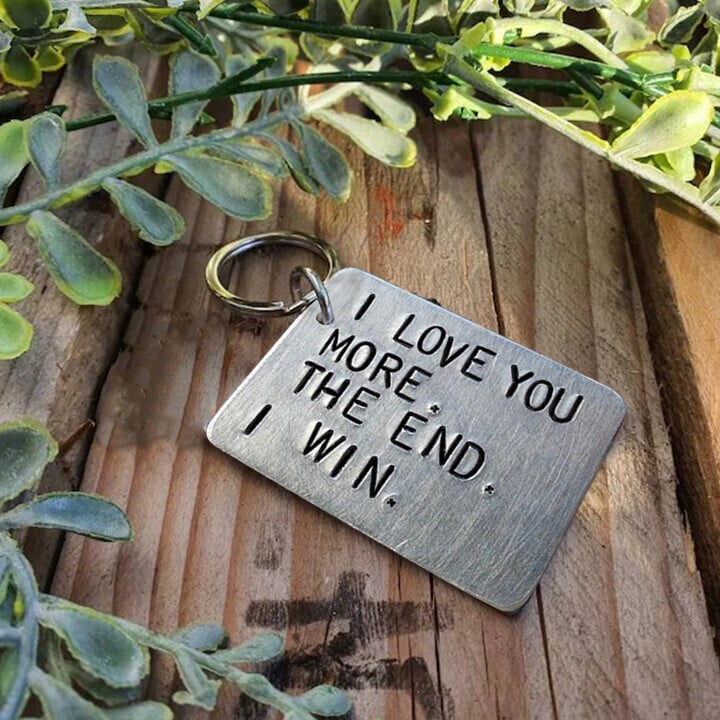 "I Love You More The End I Win"Funny Keychain